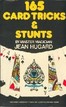 165 Card Tricks & Stunts Jean Hugard
