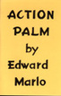 Action Palm Edward Marlo