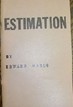Estimation Edward Marlo