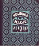 Houdini's Magic Secrets Anonymous