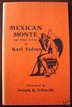 Mexican Monte Karl Fulves