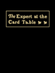 The Expert at the Card Table S. W. Erdnase