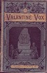 The Life and Adventures of Valentine Vox the Ventriloquist Henry Cockton