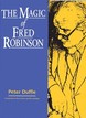 The Magic of Fred Robinson Peter Duffie