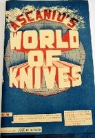 Ascanio's World Of Knives