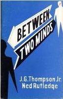 Between Two Minds