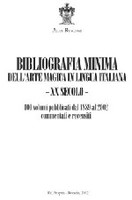 Bibliografia Minima Dell'Arte Magica In Lingua Italiana - XX Secolo