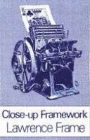 Close-Up Framework