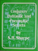 Conjurers' Hydraulic And Pneumatic Secrets