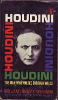Houdini - The Man Who Walked Through Walls