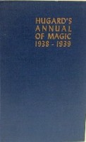 Hugard's Annual Of Magic 1938-39