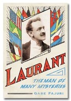 Laurant: The Man Of Many Mysteries