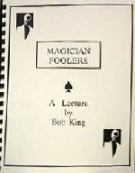 Magician Foolers