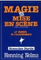 Magie Et Mise En Scène - 1