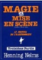 Magie Et Mise En Scène - 3