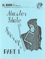 Master Slate Secrets - Part I