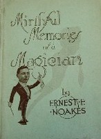 Mirthful Memories Of A Magician