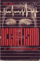 Occultismo E I Suoi Fenomeni