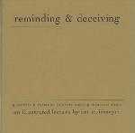 Reminding & Deceiving