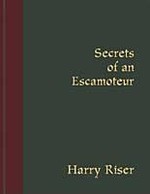 Secrets Of An Escamoteur