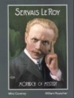 Servais Le Roy: Monarch Of Mystery