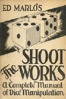 Shoot The Works
