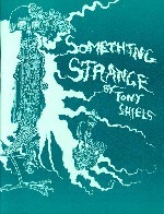 Something Strange