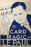 The Card Magic Of Le Paul