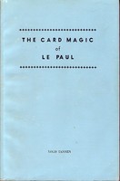 The Card Magic Of Le Paul