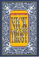 The Card Magic Of Nick Trost