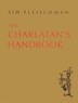 The Charlatan's Handbook