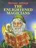 The Enlightened Magicians