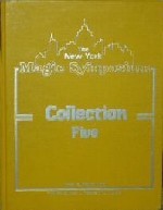 The New York Magic Symposium - Collection 5