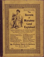 The Secrets of Mahatma Land Explained