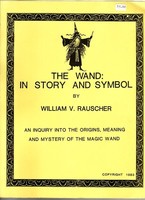 The Wand: In Story and Symbol