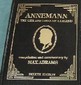 Annemann: The Life And Times Of A Legend Max Abrams