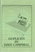 Duplicity Dave Campbell
