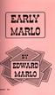 Early Marlo Edward Marlo