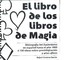 El Libro De Los Libros De Magia Rafael Amieva García