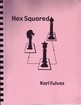 Hex Squared Karl Fulves
