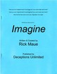 Imagine Rick Maue