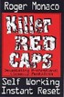 Killer Red Caps Roger Monaco
