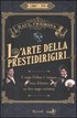 L'Arte Della Prestidirigiri... Raul Cremona