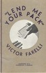 Lend Me Your Pack Victor Farelli