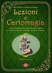 Lezioni Di Cartomagia - 1 Mario Bove