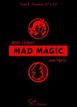 Mad Magic - Tome 3 Jean Merlin