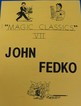Magic Classics VII John Fedko