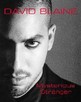 Mysterious Stranger David Blaine