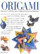 Origami - The Complete Guide To The Art Of Paperfolding Rick Beech