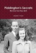 Piddington's Secrets Martin T. Hart